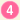 4